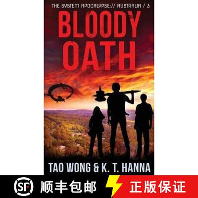 【3-4周达】Bloody Oath: A Post-Apocalyptic LitRPG [9781778550379]