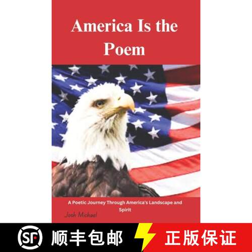 【3-4周达】America Is the Poem: A Poetic Journey Through America's Landscape and Spirit [9781300355977]
