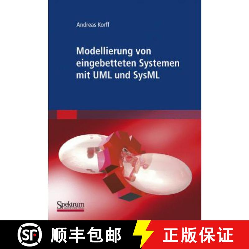 【3-4周达】Modellierung Von Eingebetteten Systemen Mit UML Und Sysml [9783827416902]