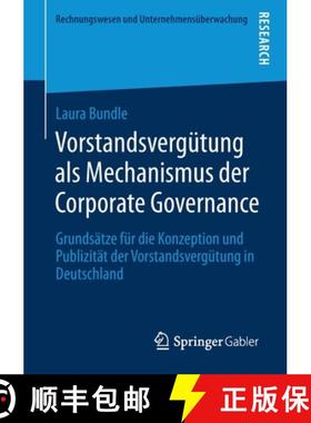 【3-4周达】Vorstandsvergütung als Mechanismus der Corporate Governance : Grundsätze für die Konzep... [9783658332082]