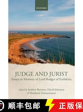 【3-4周达】Judge and Jurist: Essays in Memory of Lord Rodger of Earlsferry [9780199677344]