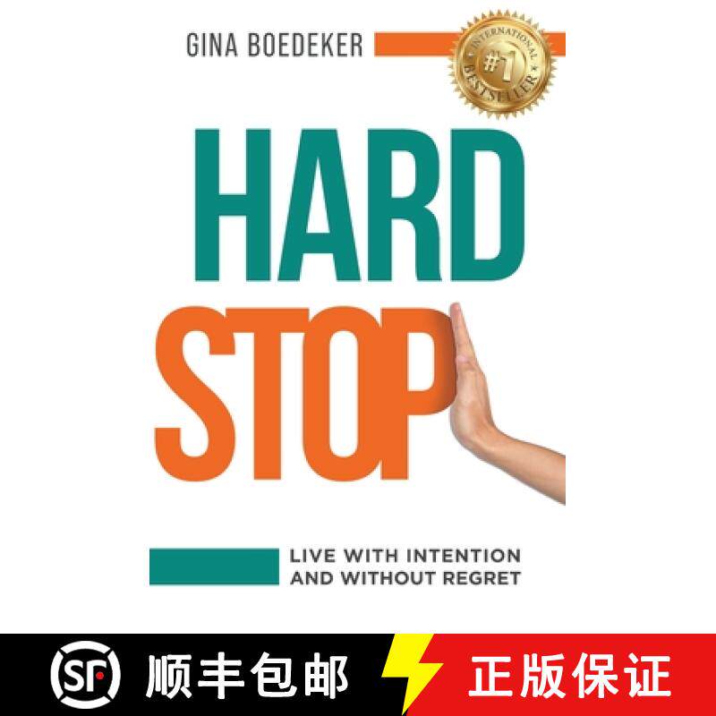 【3-4周达】Hard Stop: Live with Intention and without Regret [9798990304901]
