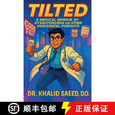 【3-4周达】Tilted: A Medical Memoir of Dysautonomia and Other Horizontal Pursuits [9798218724566]