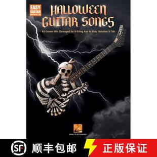 【3-4周达】Halloween Guitar Songs: 43 Gravest Hits Deranged for 6-String Axe in Scary Notation & Tab [9781495028281]