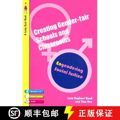 【3-4周达】Creating Gender-Fair Schools & Classrooms: Engendering Social Justice (For 5 to 13 year olds) [9781412923576]