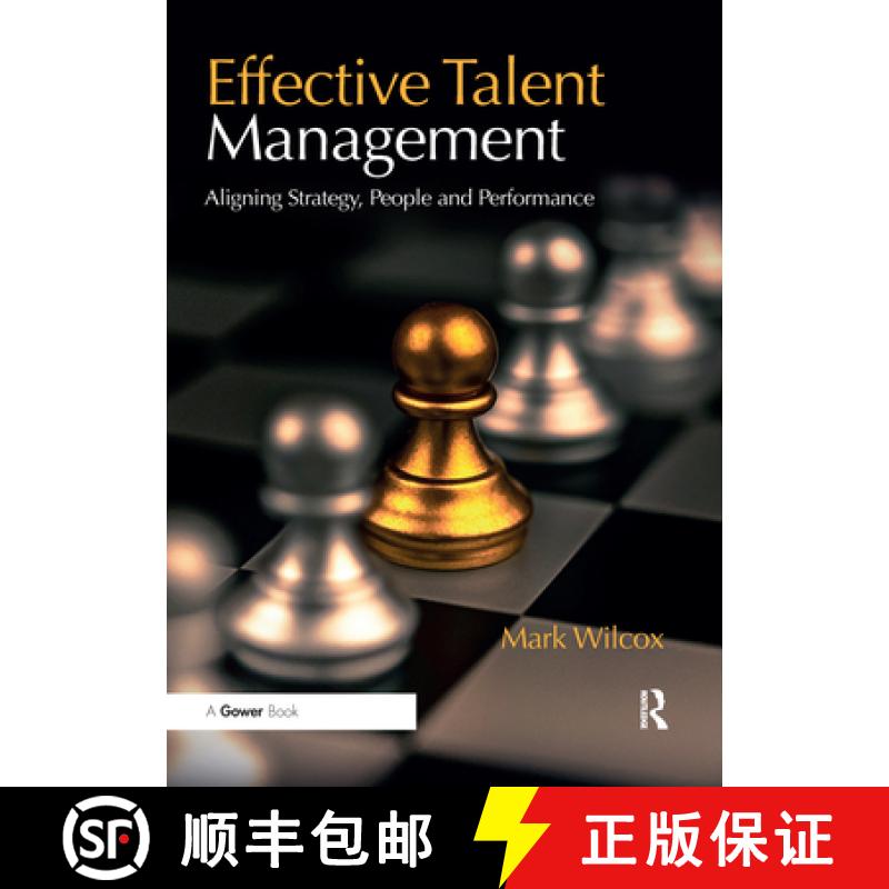 【3-4周达】Effective Talent Management: Aligning Strategy, People and Performance [9780367737023]