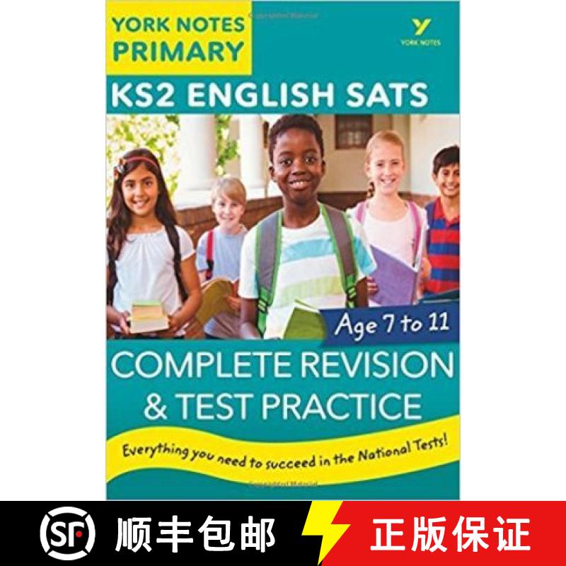 English SATs Complete Revision and Test Practice: York Notes for KS2 catch up, revise and be ready fo... [9781292232805]
