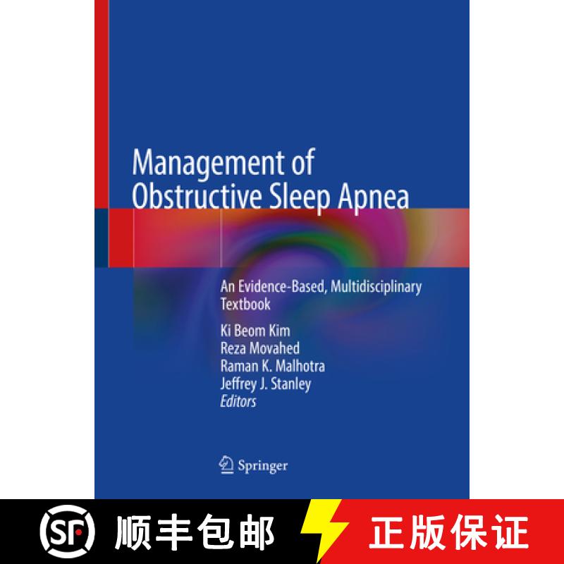 【3-4周达】Management of Obstructive Sleep Apnea: An Evidence-Based, Multidisciplinary Textbook [9783030541484]