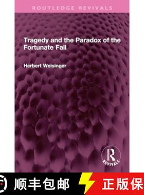 【3-4周达】Tragedy and the Paradox of the Fortunate Fall [9781032730493]