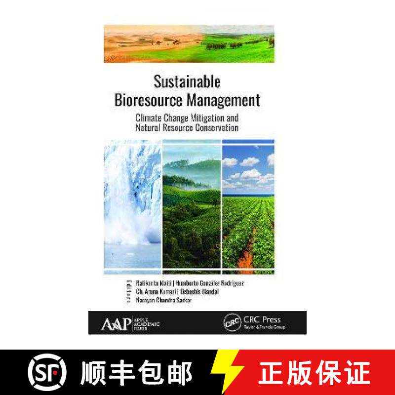 【3-4周达】Sustainable Bioresource Management: Climate Change Mitigation and Natural Resource Conserv... [9781774635117]