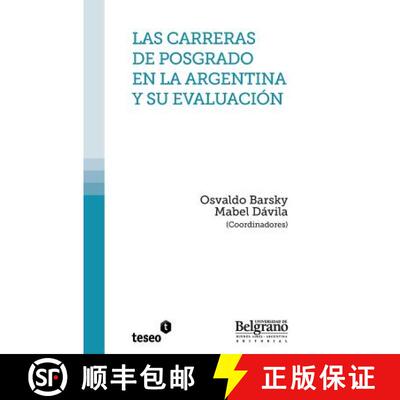【3-4周达】Las carreras de posgrado en la Argentina y su evaluación [9789871354658]