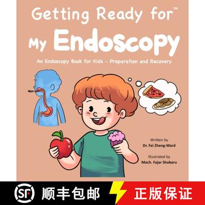 【3-4周达】Getting Ready for My Endoscopy: An Endoscopy Book for Kids - Preparation and Recovery [9798893181494]