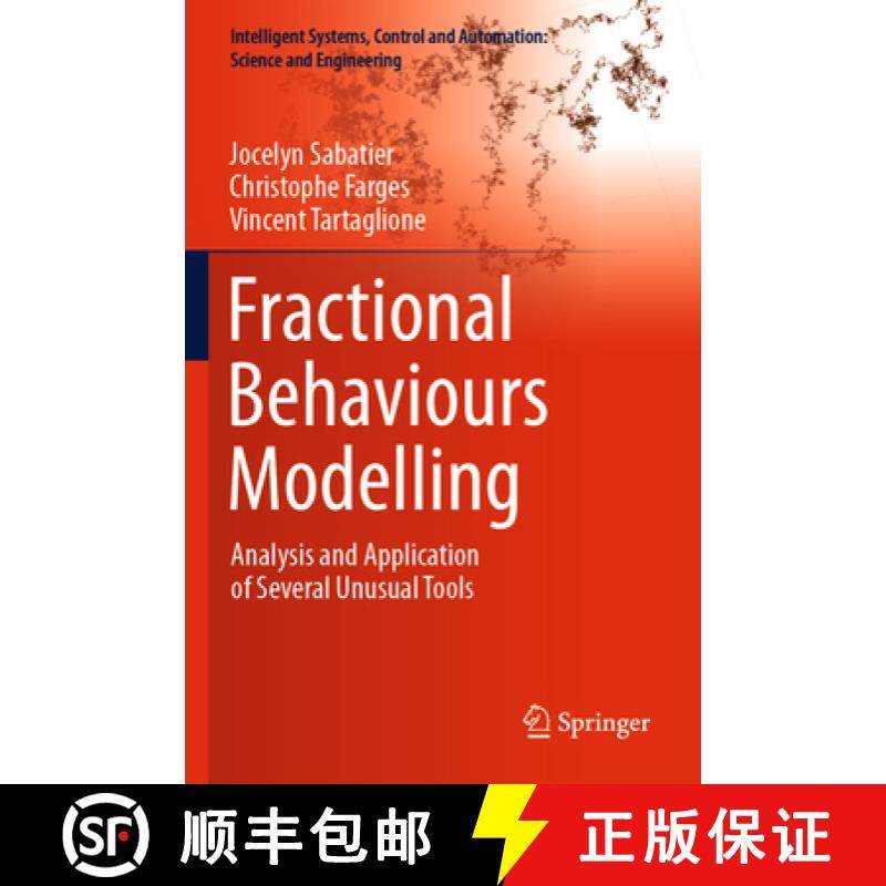 【3-4周达】Fractional Behaviours Modelling : Analysis and Application of Several Unusual Tools [9783030967512]