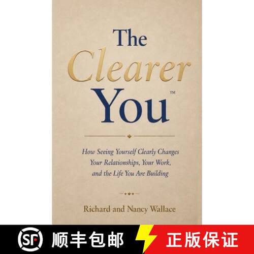 【3-4周达】The Clearer You: How Seeing Yourself Clearly Changes Your Relationships, Your Work, and th... [9798993582238]
