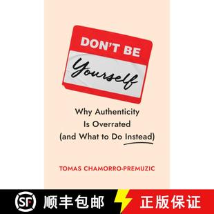 Yourself Why Don What Authenticity Instead Overrated and 4周达 9781647829834