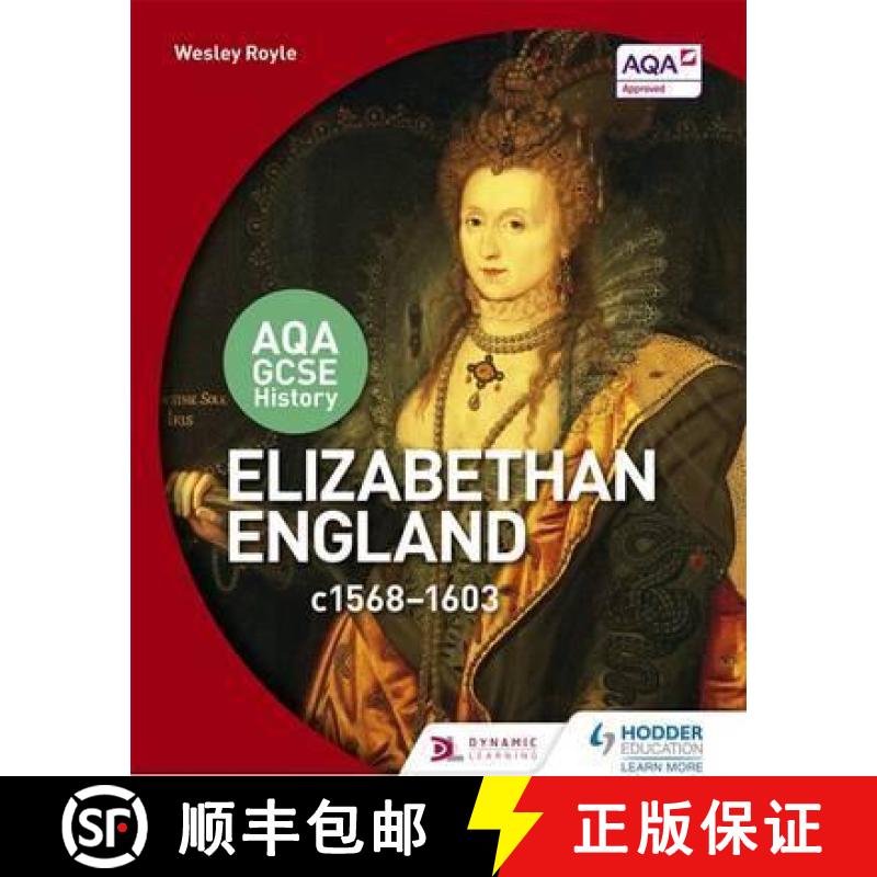 【2-3周达】Aqa GCSE History: Elizabethan England, C1568-1603 [9781471864292]
