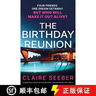 Reunion 9781803149462 thriller The Birthday packed completely twists 预订 addictive with psychological