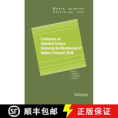 【3-4周达】Conference on Statistical Science Honouring the Bicentennial of Stefano Franscini's Birth ... [9783034898324]