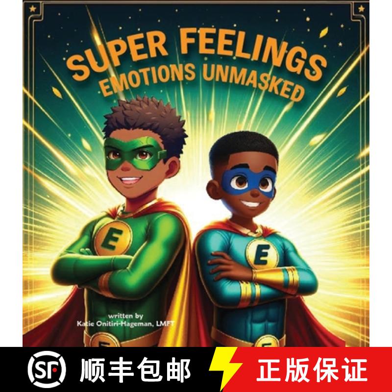【3-4周达】Super Feelings: Emotions Unmasked [9798218522278]