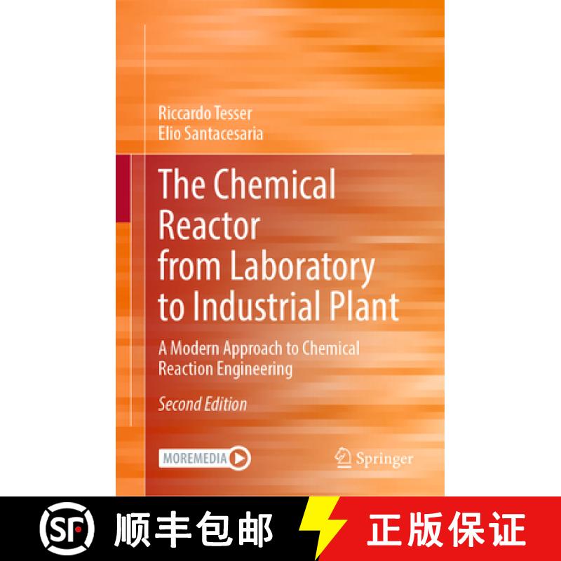 【3-4周达】The Chemical Reactor from Laboratory to Industrial Plant: A Modern Approach to Chemical Re... [9783031825019]
