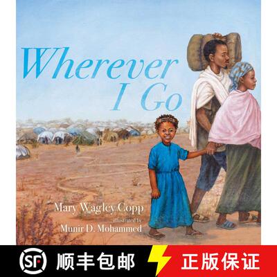 【3-4周达】精装 Wherever I Go [9781534419193]