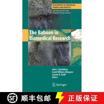 【3-4周达】The Baboon in Biomedical Research [9780387759906]