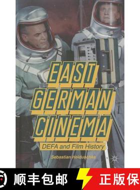 【3-4周达】East German Cinema: DEFA and Film History [9781137322302]