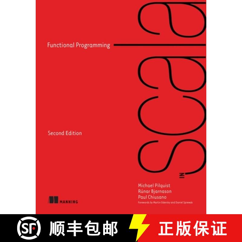 【2-3周达】Functional Programming in Scala, Second Edition [9781617299582]