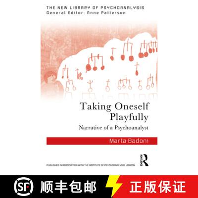 【3-4周达】Taking Oneself Playfully: Narrative of a Psychoanalyst [9781032907741]