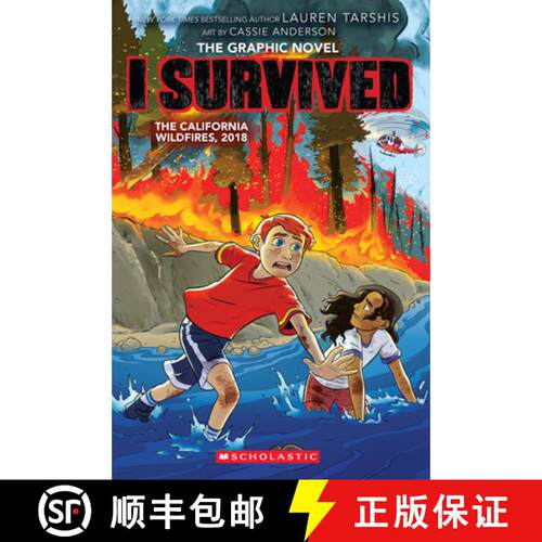 I Survived the California Wildfires, 2018 (I Survived Graphic Novel #13): Volume 13 [9781546137719]
