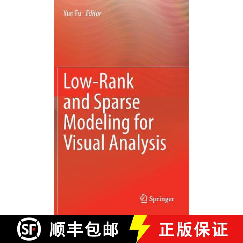 【3-4周达】Low-Rank and Sparse Modeling for Visual Analysis [9783319119991]