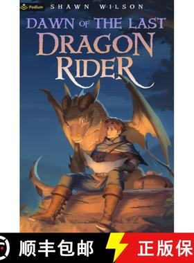 预订 Dawn of the Last Dragon Rider: A Litrpg Progression Fantasy [9781039459557]