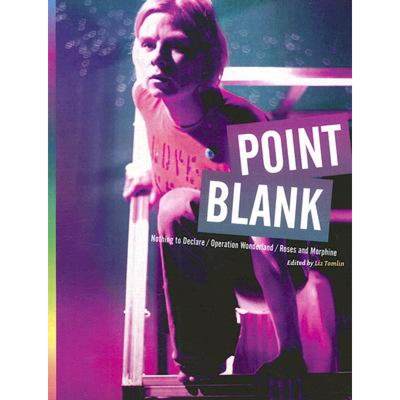 【4周达】Point Blank : 'Nothing to Declare', 'Operation Wonderland', and 'Roses and Morphine' [9781841501697]