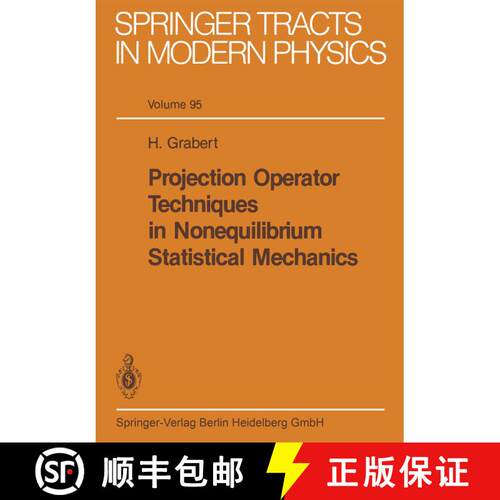 【3-4周达】Projection Operator Techniques in Nonequilibrium Statistical Mechanics [9783662157688]