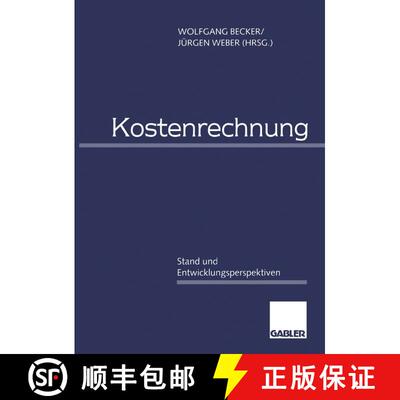 【3-4周达】Kostenrechnung: Stand und Entwicklungsperspektiven [9783322824387]