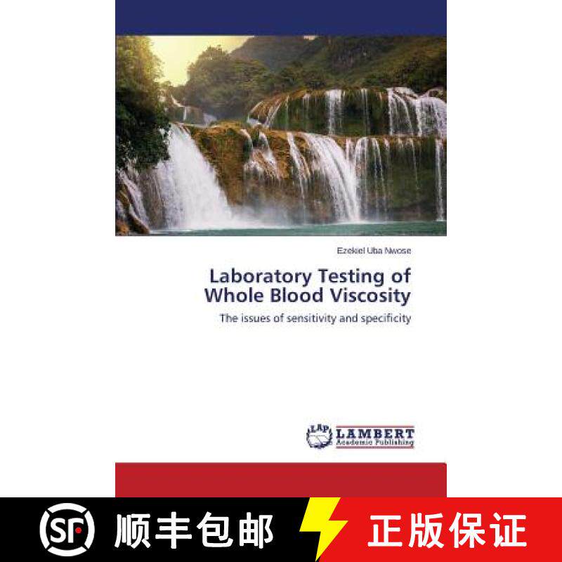 预订 Laboratory Testing of Whole Blood Viscosity [9783659443510]