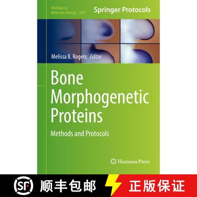 【3-4周达】Bone Morphogenetic Proteins: Methods and Protocols [9781493989034]