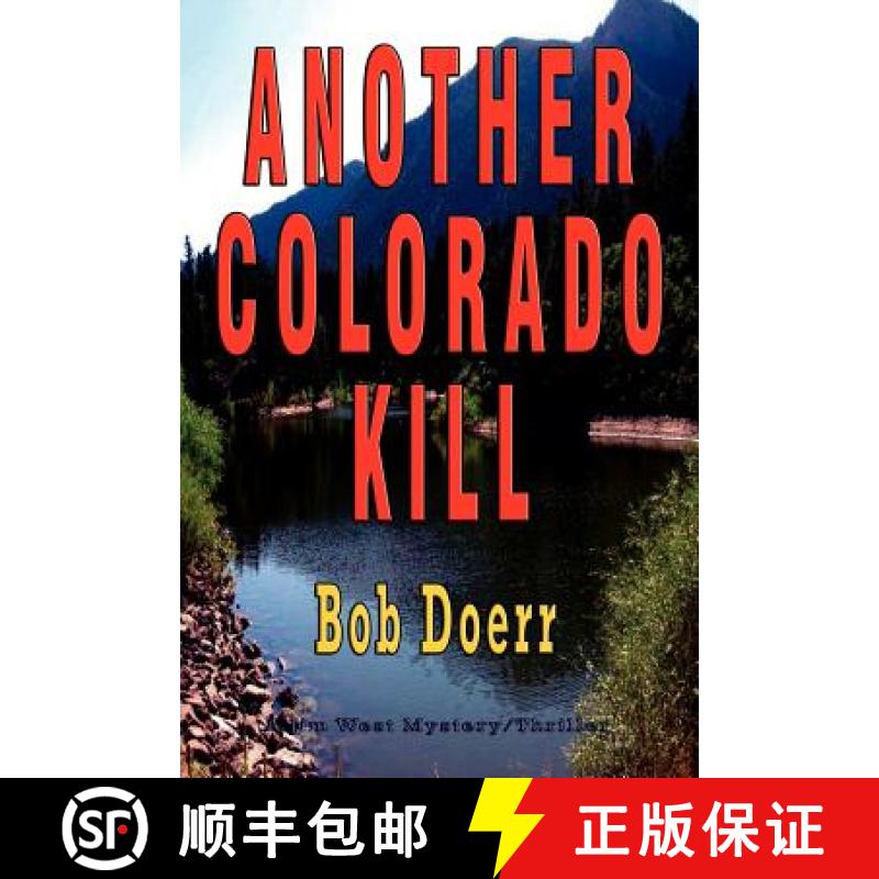 【3-4周达】Another Colorado Kill: (A Jim West Mystery Thriller Series Book 4) [9781590957851]