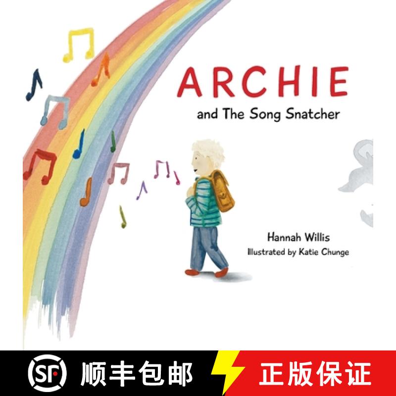 【3-4周达】Archie and the Song Snatcher [9781839758478]