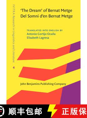 【3-4周达】'The Dream' of Bernat Metge / Del Somni d'en Bernat Metge [9789027240101]