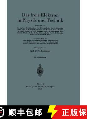 【3-4周达】Das Freie Elektron in Physik Und Technik [9783642471391]