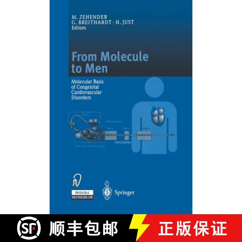 【3-4周达】From Molecule to Men : Molecular Basis of Congenital Cardiovascular Disorders [9783642633386]
