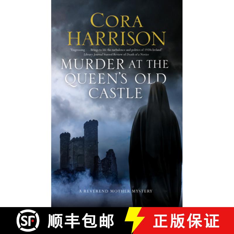 【3-4周达】Murder At The Queen's Old Castle: A Mystery Set in 1920s Ireland [9780727888303]