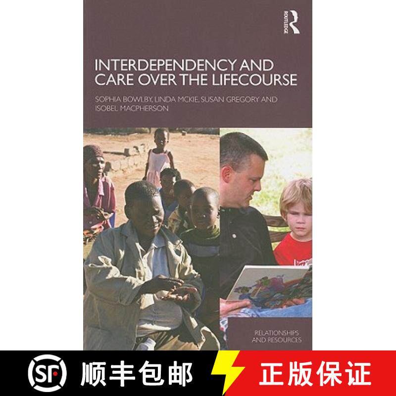 【3-4周达】Interdependency and Care over the Lifecourse [9780415434676]