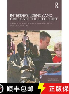【3-4周达】Interdependency and Care over the Lifecourse [9780415434676]