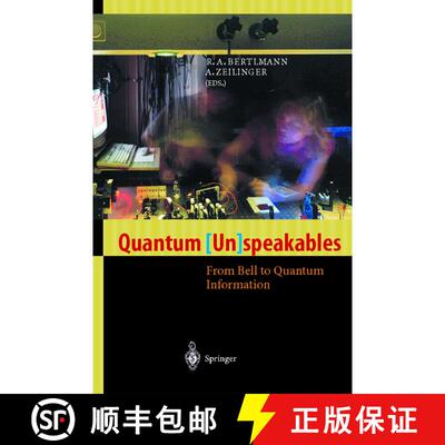 【3-4周达】精装 Quantum (Un)speakables: From Bell to Quantum Information [9783540427568]