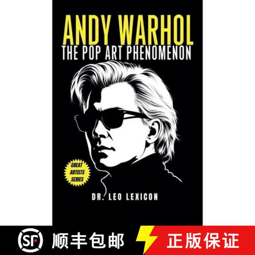 【3-4周达】Andy Warhol: The Pop Art Phenomenon [9798227345059]