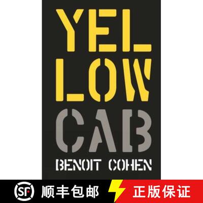 【3-4周达】Yellow Cab: A French Filmmaker's American Dream: A French Filmmaker's American Dream [9781938461354]