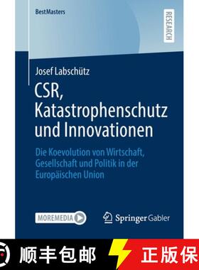 【3-4周达】CSR, Katastrophenschutz und Innovationen : Die Koevolution von Wirtschaft, Gesellschaft un... [9783658359577]