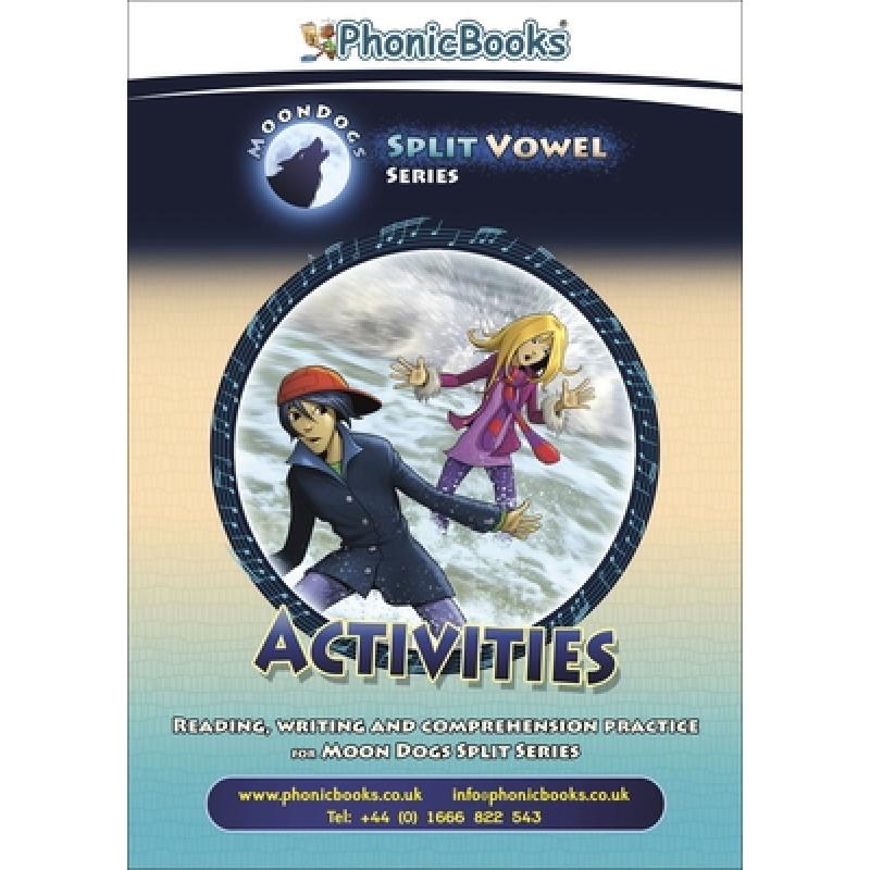 【4周达】Phonic Books Moon Dogs Split Vowel Spellings Activities: Photocopiable Activities Accompanyi... [9781783693436] 书籍/杂志/报纸 儿童读物原版书 原图主图